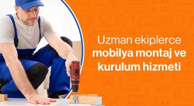 Trendyoldan mobilya alışverişlerine montaj hizmeti kolaylığı