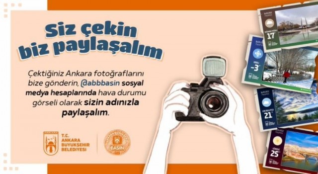 Ankara Büyükşehirden fotoğrafseverlere çağrı: Siz çekin biz paylaşalım