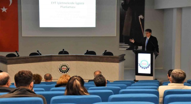 Denizli OSBde ‘EYT ve İşletmelerde İşgücü Planlaması anlatıldı