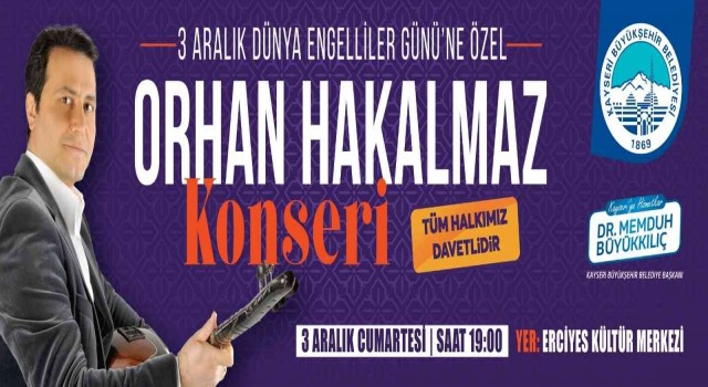 Engelliler Gününe Özel Orhan Hakalmaz Konseri