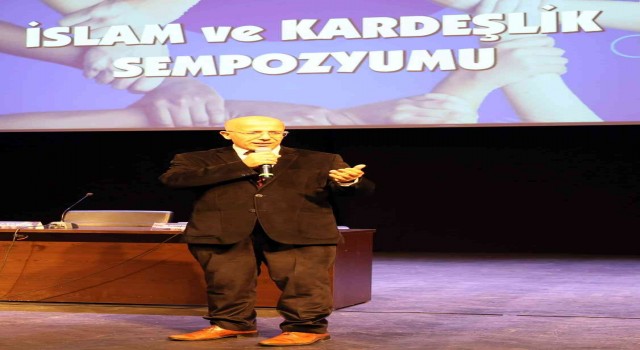 GAÜNde düzenlenen sempozyumda İslam ve kardeşlik vurgusu