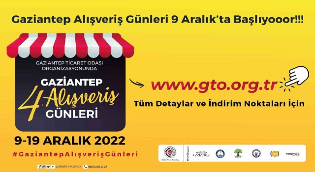 Geleneksel Gaziantep Alışveriş Günleri 9 Aralıkta başlıyor.