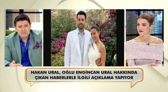 Hakan Uraldan oğlu Engincan ve Merve Kayanın ayrılık haberlerine yanıt