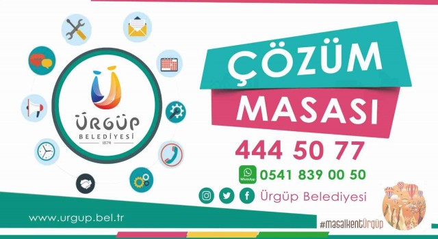 Masal Kent Ürgüpte Çözüm Masası birimi halkın hizmetinde