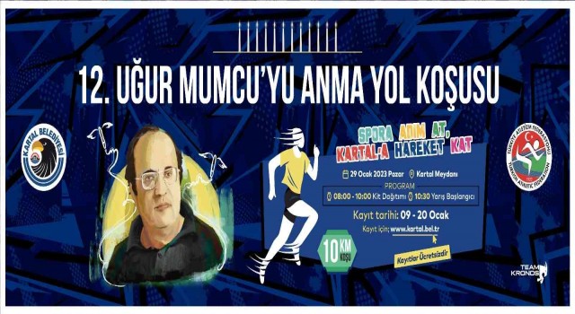 12. Uğur Mumcuyu Anma Yol Koşusu Kartalda yapılacak
