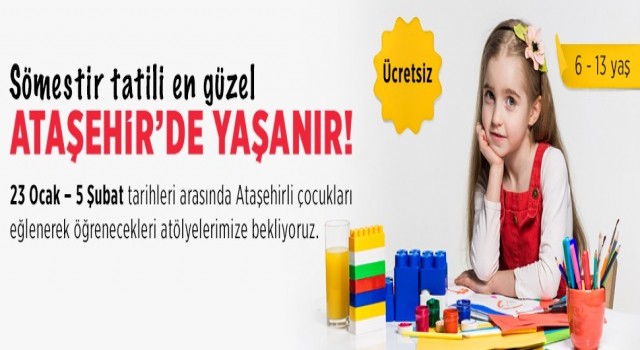 Ataşehirde sömestir atölyeleri başlıyor