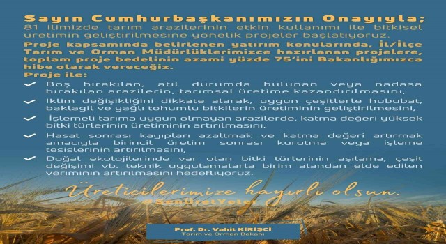 Bakan Kirişci: “81 ilimizde tarım arazilerinin etkin kullanımı ile bitkisel üretimin geliştirilmesine yönelik projeler başlatıyoruz”