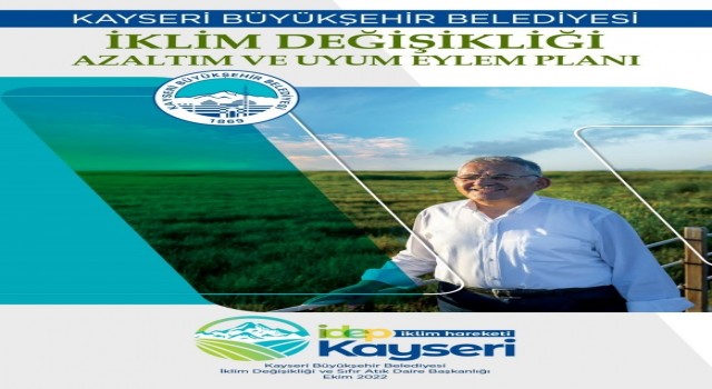 Büyükkılıç: İklim değişikliği azaltım ve uyum eylem planımız hazır