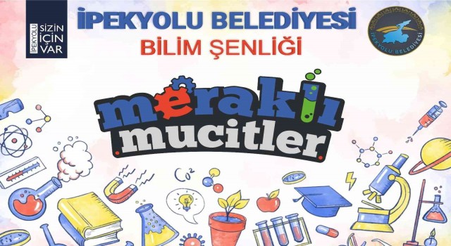 İpekyolunda bilim şenliği