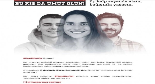 Kızılaydan Kan Dostumuz Olun, Bu Kış da Umut Olun çağrısı