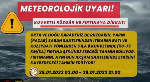 Orta ve Doğu Karadenizde kuvvetli rüzgar ve fırtına bekleniyor