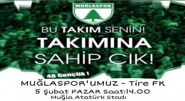 48 Gençlikten Ermaş Muğlaspor maçına davet