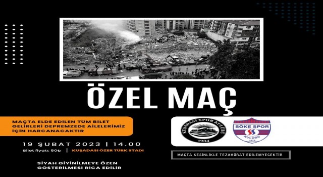 Aydının en anlamlı maçı Pazar günü Kuşadasında oynanacak