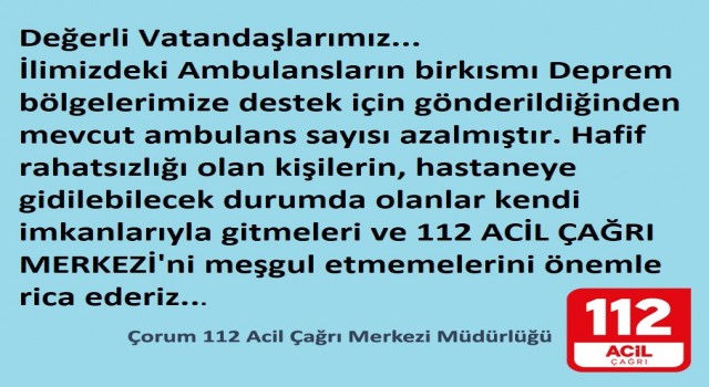 Çorumdan bölgeye sağlık ekipleri sevk edildi