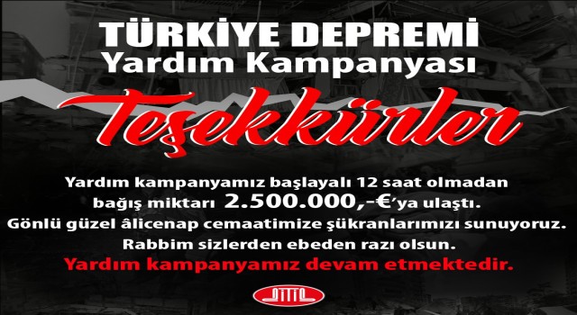 DİTİBin Türkiyeye yardım kampanyasında 12 saatte 2,5 milyon euro toplandı