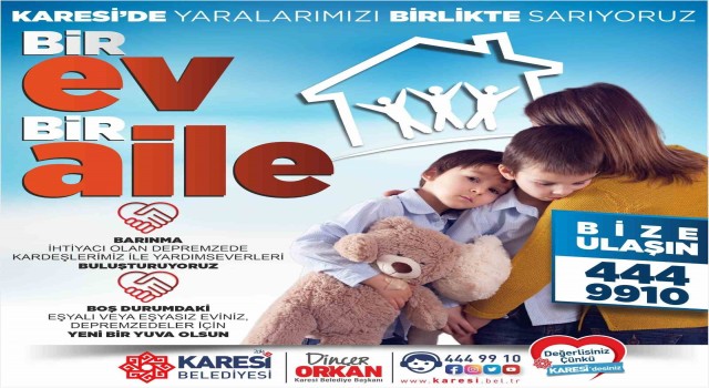 Karesi Belediyesinden ‘bir ev bir aile kampanyası