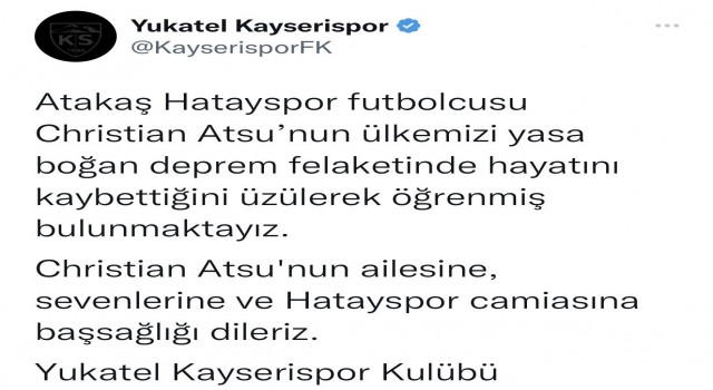 Kayserispordan Atsu için başsağlığı mesajı