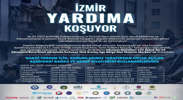 Kurumlar birleşti, “İzmir Yardıma Koşuyor” kampanyası başladı