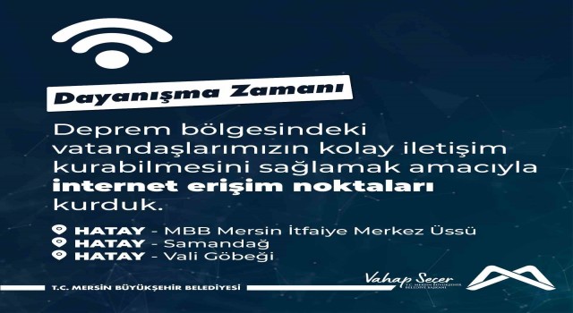 Mersin Büyükşehir Belediyesi, Hataya internet erişim noktası kurdu
