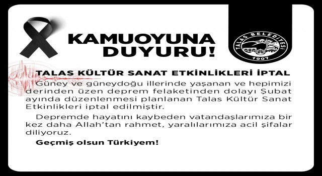 Talas kültür sanat etkinlikleri iptal
