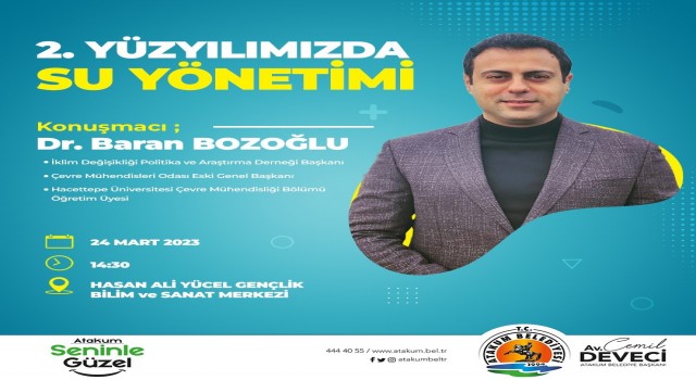 Atakum Belediyesinden “2.Yüzyılımızda Su Yönetimi” paneli