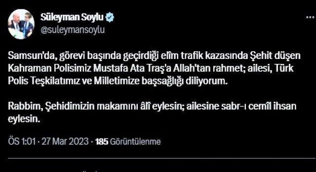Bakan Soyludan Samsunda kazada şehit olan polis memuru için başsağlığı mesajı