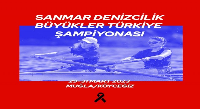 Büyükler Kürek Türkiye Şampiyonası Köyceğizde yapılacak