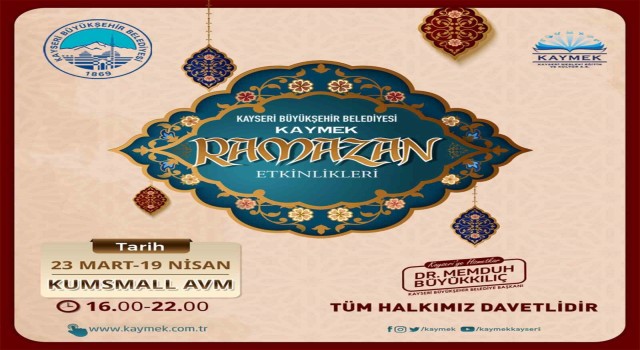 Büyükşehir KAYMEKten Ramazana özel etkinlikler