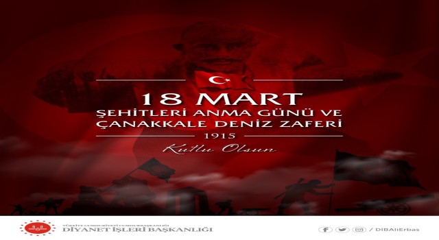 Diyanet İşleri Başkanı Erbaştan 18 Mart mesajı