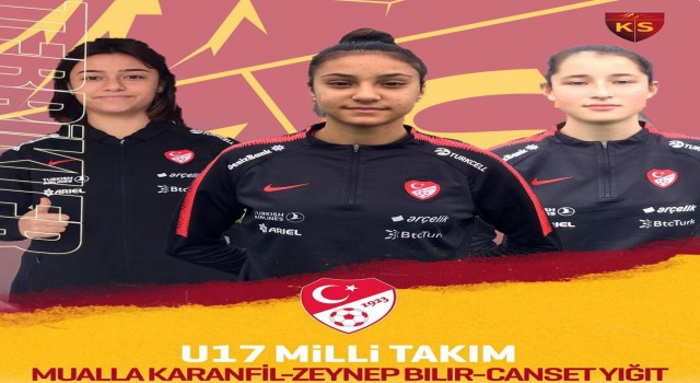 Kayserispordan Kadın Milli Takıma 3 isim