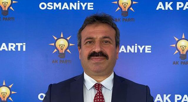 AK Parti Osmaniye İl Başkanı Servet Alibekiroğlu oldu