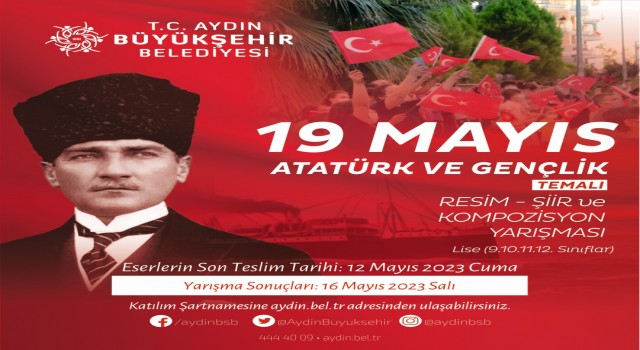 Aydın Büyükşehir Belediyesinden 19 Mayıs Atatürk ve Gençlik temalı yarışma