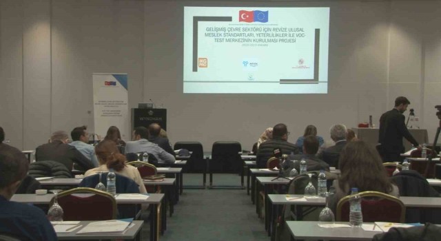 Çevre sektöründe MYK projesi kapanış toplantısı Ankarada gerçekleştirildi