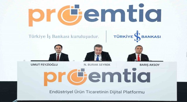 İş Bankası Proemtiayı hayata geçirdi