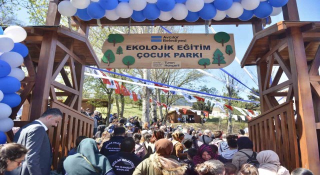İstanbulun ilk ve tek Ekolojik Çocuk Parkı Avcılarda açıldı