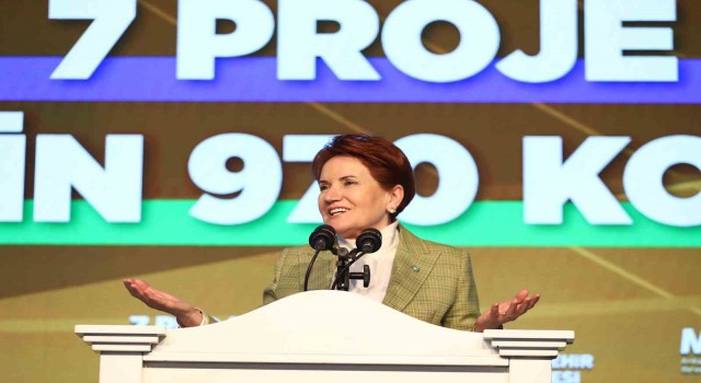 İYİ Parti Genel Başkanı Akşener: Çılgın projelerin yapılma nedeni harama el uzatmak