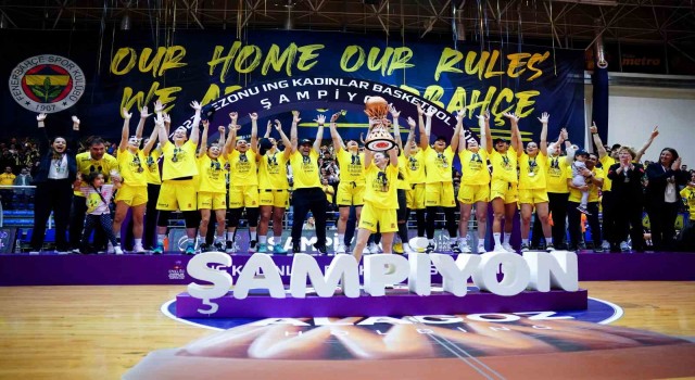 Kadınlar Basketbol Süper Liginde şampiyon Fenerbahçe