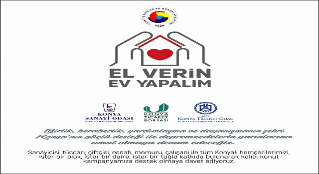 Konya iş dünyasından El Verin Ev Yapalım kampanyasında destek