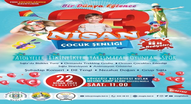 Muğla Büyükşehir Belediyesi 23 Nisan çoşkusunu Köyceğizde yaşatacak
