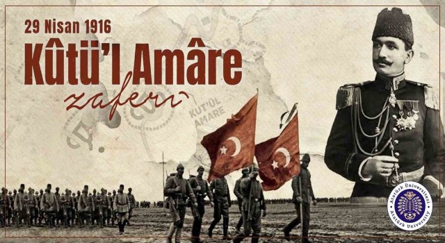 Prof. Dr. Ömer Çomaklı: “Şanlı tarihimizin destansı zaferi, kutül amare”