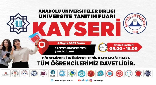 AÜB Üniversite Tanıtım ve Tercih Fuarı, ERÜnün ev sahipliğinde gerçekleştirilecek