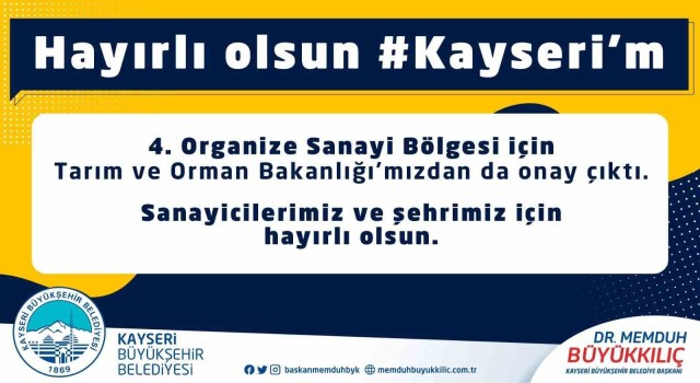 Başkan Büyükkılıçtan ‘4üncü Organize Sanayi müjdesi