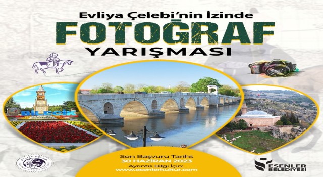Evliya Çelebinin izinde fotoğraf ve gezi yazısı yarışmalarına başvurular başladı