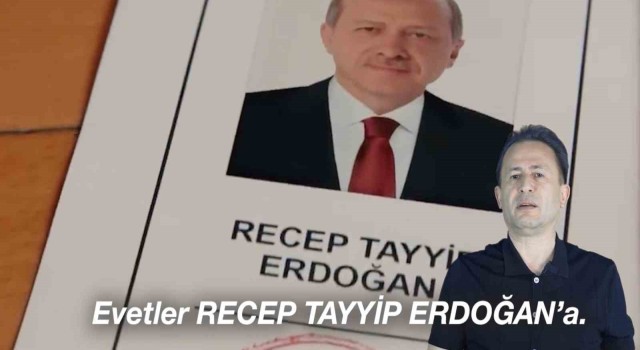 Haydi sandığa EVETler Recep Tayyip Erdoğana