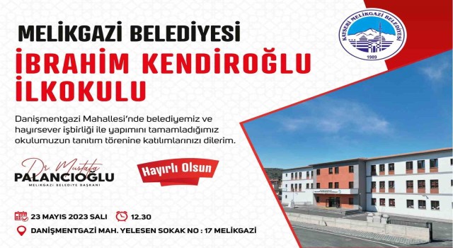 İbrahim Kendiroğlu İlkokulunun tanıtım töreni yapılacak