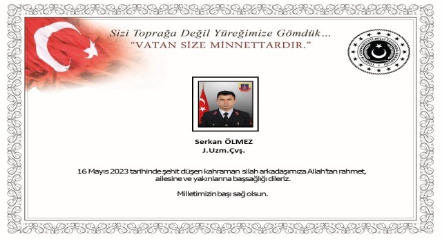 MSBden şehit uzman çavuş için başsağlığı mesajı