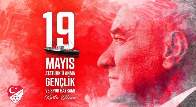 TFFden 19 Mayıs mesajı