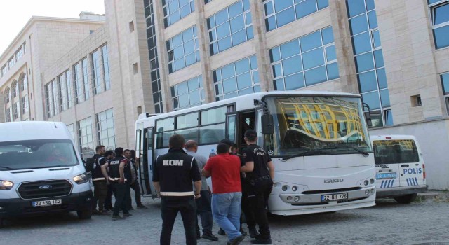 Edirnede Kukla 22 operasyonunda yakalanan 24 şüpheli adliyeye sevk edildi