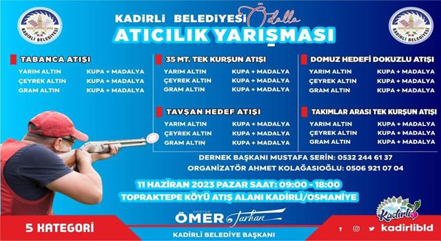 Kadirli’de ödüllü atıcılık yarışması düzenlenecek