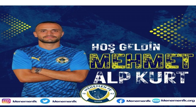 Menemen FK, Mehmet Alp Kurtu açıkladı